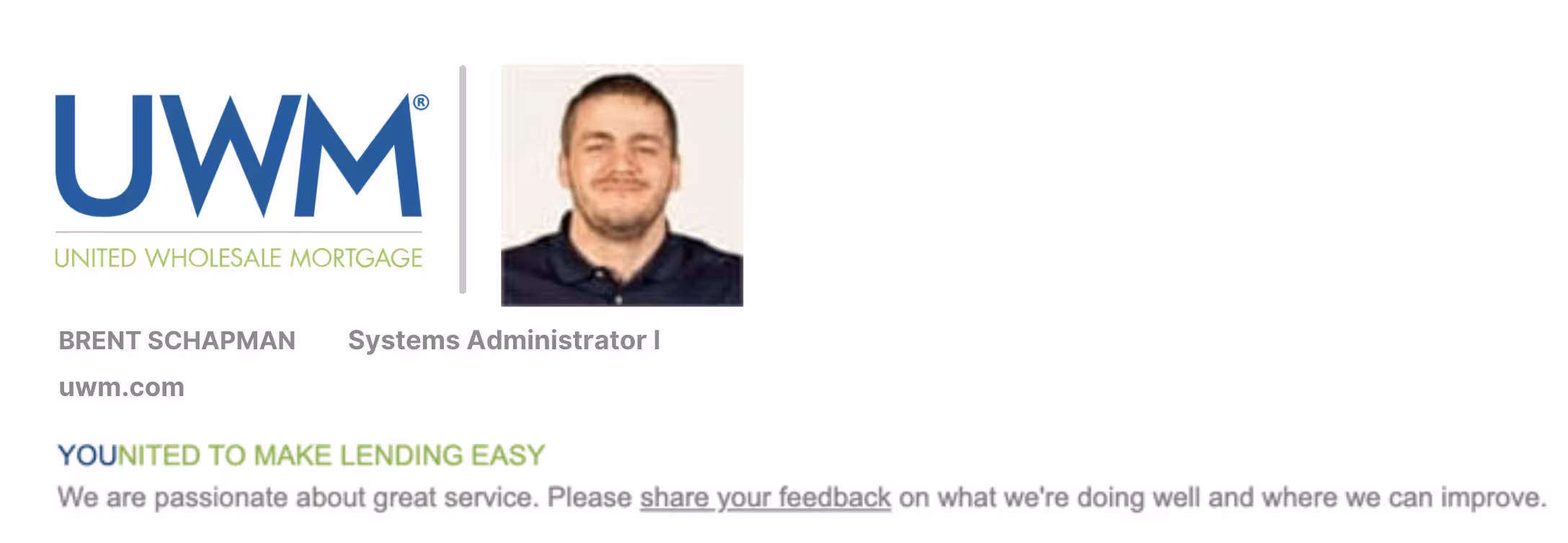 Email signature for a UWM systems administrator featuring the UWM logo, employee headshot, contact information, and a request for customer feedback, showing how Opensense enables consistent, branded signatures that enhance customer communication.