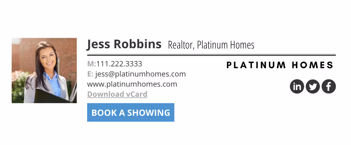 Email signature showing headshot, contact information, website link, vCard download option, and a “Book a Showing” CTA. Demonstrates how Opensense supports real estate professionals by adding actionable buttons to signatures.